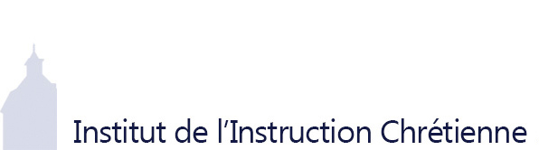 Institut de l'Instruction Chrétienne